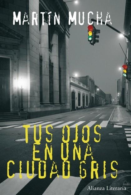 TUS OJOS EN UNA CIUDAD GRIS | 9788420651002 | MUCHA,MARTIN | Libreria Geli - Librería Online de Girona - Comprar libros en catalán y castellano