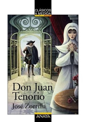 DON JUAN TENORIO | 9788466794978 | ZORRILLA,JOSE | Libreria Geli - Librería Online de Girona - Comprar libros en catalán y castellano