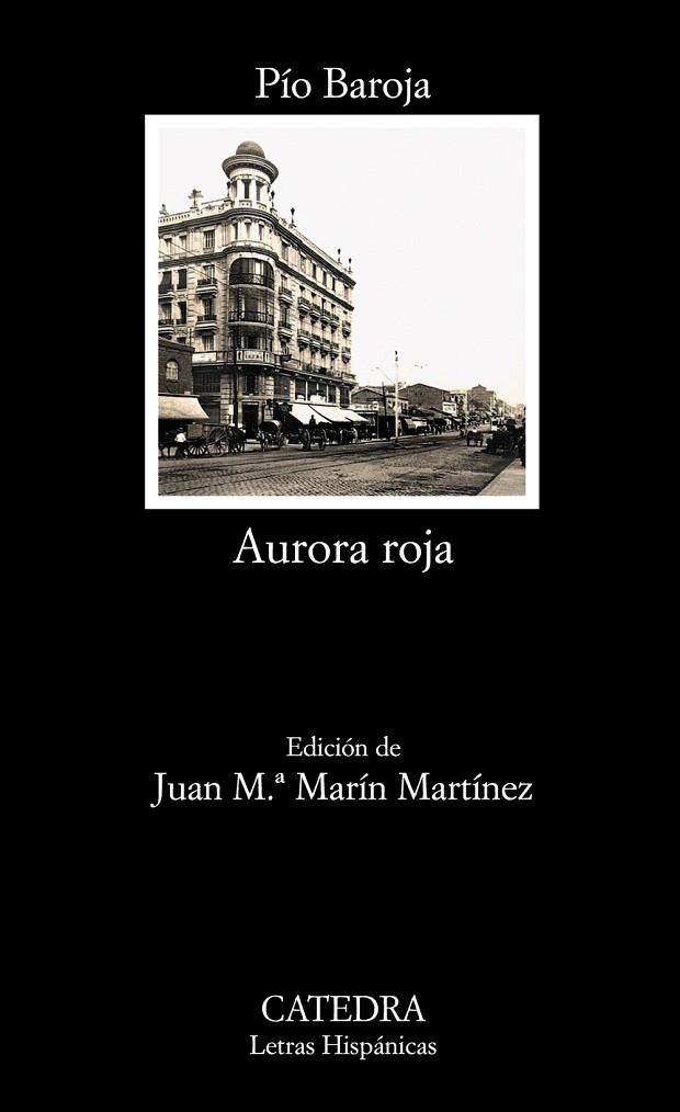 AURORA ROJA | 9788437627519 | BAROJA,PIO | Libreria Geli - Librería Online de Girona - Comprar libros en catalán y castellano