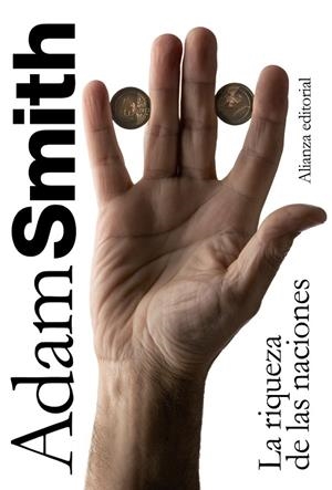 LA RIQUEZA DE LAS NACIONES  | 9788420650968 | SMITH,ADAM | Libreria Geli - Librería Online de Girona - Comprar libros en catalán y castellano