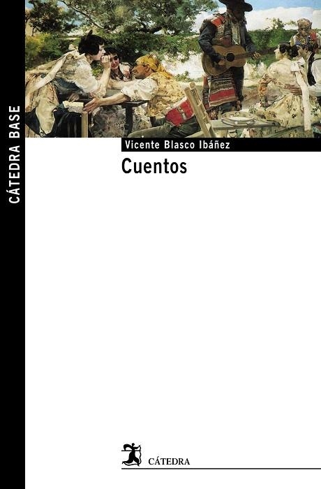 CUENTOS | 9788437627489 | BLASCO IBAÑEZ,VICENTE | Libreria Geli - Librería Online de Girona - Comprar libros en catalán y castellano