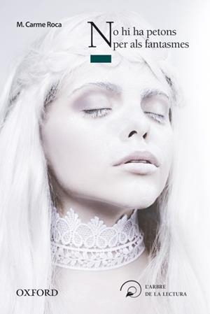 NO HI HA PETONS PER ALS FANTASMES | 9788467357158 | ROCA,M.CARME | Libreria Geli - Librería Online de Girona - Comprar libros en catalán y castellano