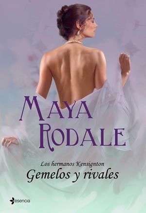 LOS HERMANOS KENSINGTON.GEMELOS Y RIVALES | 9788408100294 | RODALE,MAYA | Libreria Geli - Librería Online de Girona - Comprar libros en catalán y castellano