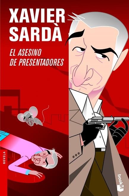 EL ASESINO DE PRESENTADORES | 9788408101284 | SARDA,XAVIER | Libreria Geli - Librería Online de Girona - Comprar libros en catalán y castellano