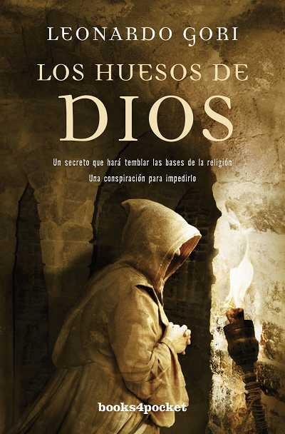 LOS HUESOS DE DIOS | 9788492801879 | GORI,LEONARDO | Libreria Geli - Librería Online de Girona - Comprar libros en catalán y castellano