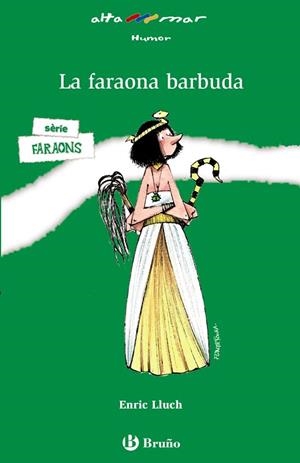 LA FARAONA BARBUDA (CAT) | 9788421698754 | LLUCH,ENRIC | Libreria Geli - Librería Online de Girona - Comprar libros en catalán y castellano