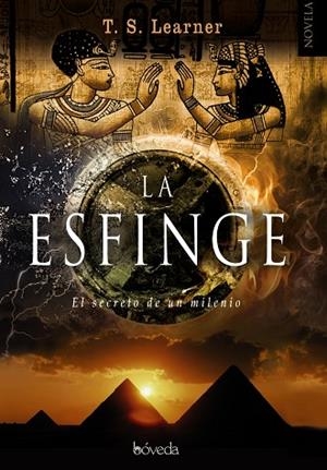 LA ESFINGE.EL SECRETO DE UN MILENIO | 9788493743062 | LEARNER,T.S. | Libreria Geli - Librería Online de Girona - Comprar libros en catalán y castellano