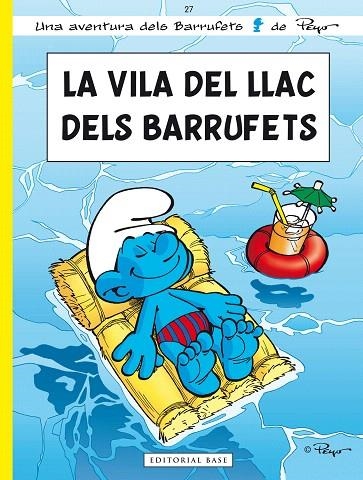 LA VILA DEL LLAC DELS BARRUFETS | 9788415267225 | PEYO | Llibreria Geli - Llibreria Online de Girona - Comprar llibres en català i castellà