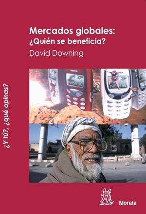 MERCADOS GLOBALES.QUIEN SE BENEFICIA | 9788471126344 | DOWNING,DAVID | Llibreria Geli - Llibreria Online de Girona - Comprar llibres en català i castellà