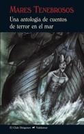 MARES TENEBROSOS | 9788477026938 | A.A.D.D. | Libreria Geli - Librería Online de Girona - Comprar libros en catalán y castellano