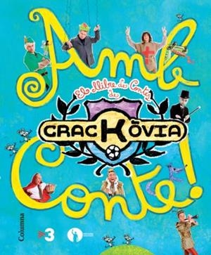 AMB CONTE.EL LLIBRE DE CONTES DEL CRACKOVIA | 9788466413770 | Libreria Geli - Librería Online de Girona - Comprar libros en catalán y castellano