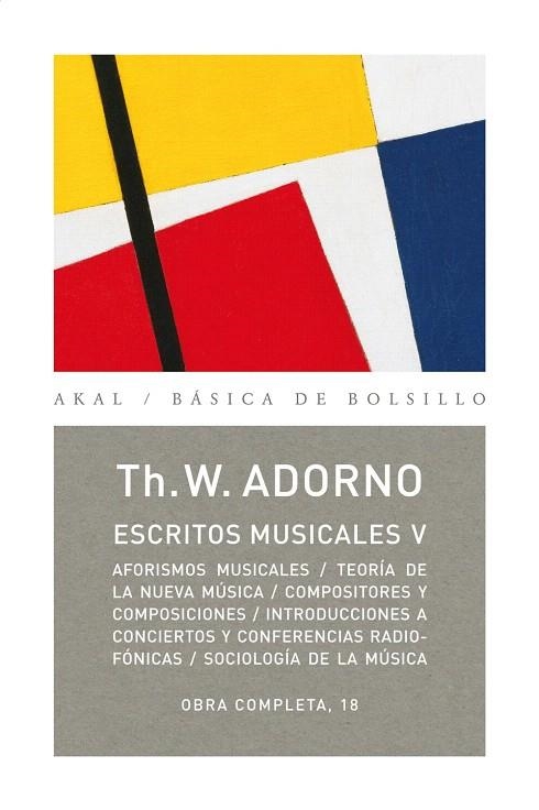 ESCRITOS MUSICALES-5 | 9788446016885 | ADORNO,THEODOR W. | Libreria Geli - Librería Online de Girona - Comprar libros en catalán y castellano