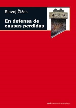 EN DEFENSA DE CAUSAS PERDIDAS | 9788446029571 | ZIZEK,SLAVOJ | Llibreria Geli - Llibreria Online de Girona - Comprar llibres en català i castellà