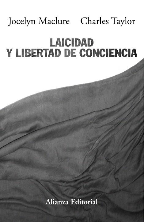LAICIDAD Y LIBERTAD DE CONCIENCIA | 9788420652610 | MACLURE,JOCELYN/TAYLOT,CHARLES | Llibreria Geli - Llibreria Online de Girona - Comprar llibres en català i castellà