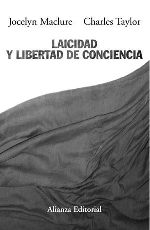 LAICIDAD Y LIBERTAD DE CONCIENCIA | 9788420652610 | MACLURE,JOCELYN/TAYLOT,CHARLES | Llibreria Geli - Llibreria Online de Girona - Comprar llibres en català i castellà