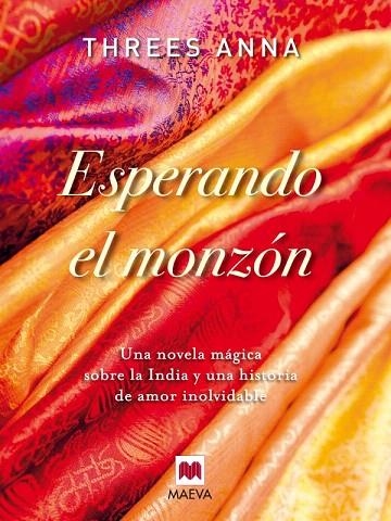 ESPERANDO EL MONZON | 9788415120391 | ANNA,THREES | Libreria Geli - Librería Online de Girona - Comprar libros en catalán y castellano