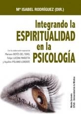 INTEGRANDO ESPIRITUALIDAD EN LA PSICOLOGIA | 9788483533673 | RODRIGUEZ,MARIA ISABEL | Libreria Geli - Librería Online de Girona - Comprar libros en catalán y castellano