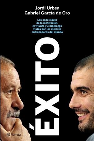 EXITO (SEGONS ENTRENADORS DE FUTBOL) | 9788408101499 | URBEA,JORDI/GARCIA DE ORO,GABRIEL | Llibreria Geli - Llibreria Online de Girona - Comprar llibres en català i castellà