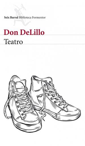 TEATRO | 9788432209215 | DELILLO,DON | Llibreria Geli - Llibreria Online de Girona - Comprar llibres en català i castellà