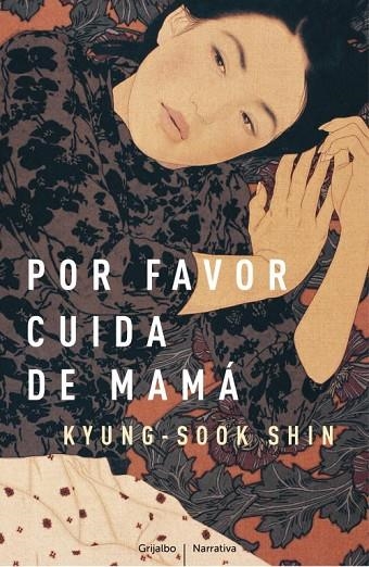 POR FAVOR CUIDA DE MAMA | 9788425346255 | KYONG-SOOK,SHIN | Llibreria Geli - Llibreria Online de Girona - Comprar llibres en català i castellà