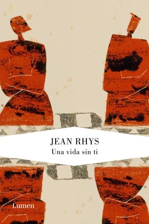 UNA VIDA SIN TI | 9788426417954 | RHYS,JEAN | Llibreria Geli - Llibreria Online de Girona - Comprar llibres en català i castellà
