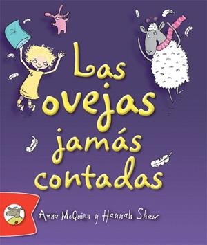 LAS OVEJAS JAMÁS CONTADAS | 9788492880287 | MCQUINN,ANNA | Libreria Geli - Librería Online de Girona - Comprar libros en catalán y castellano