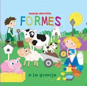 FORMES A LA GRANJA.IMANTS DIVERTITS | 9788499323114 | Llibreria Geli - Llibreria Online de Girona - Comprar llibres en català i castellà