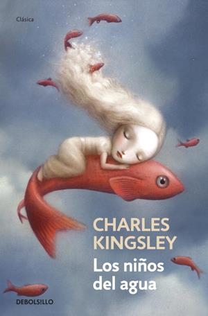 LOS NIÑOS DEL AGUA | 9788499088495 | KINGSLEY,CHARLES | Libreria Geli - Librería Online de Girona - Comprar libros en catalán y castellano