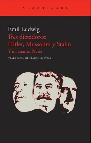 TRES DICTADORES:HITLER,MUSSOLINI Y STALIN | 9788415277132 | LUDWIG,EMIL | Libreria Geli - Librería Online de Girona - Comprar libros en catalán y castellano