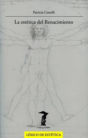 LA ESTETICA DEL RENACIMIENTO | 9788477749356 | CASTELLI,PATRICIA | Llibreria Geli - Llibreria Online de Girona - Comprar llibres en català i castellà