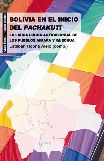 BOLIVIA EN EL INICIO DEL PACHAKUTI | 9788446034063 | TICONA,ESTEBAN | Llibreria Geli - Llibreria Online de Girona - Comprar llibres en català i castellà