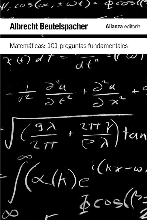 MATEMÁTICAS:101 PROBLEMAS FUNDAMENTALES | 9788420651989 | BEUTELSPACHER,ALBRECHT | Llibreria Geli - Llibreria Online de Girona - Comprar llibres en català i castellà