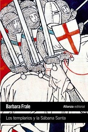 LOS TEMPLARIOS Y LA SÁBANA SANTA | 9788420651644 | FRALE,BARBARA | Llibreria Geli - Llibreria Online de Girona - Comprar llibres en català i castellà