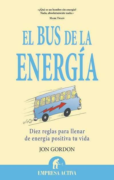 EL BUS DE LA ENERGIA | 9788492452736 | GORDON,JON | Libreria Geli - Librería Online de Girona - Comprar libros en catalán y castellano