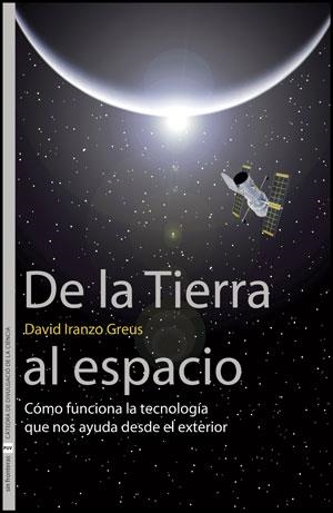 DE LA TIERRA AL ESPACIO | 9788437078939 | IRANZO CREUS,DAVID | Libreria Geli - Librería Online de Girona - Comprar libros en catalán y castellano