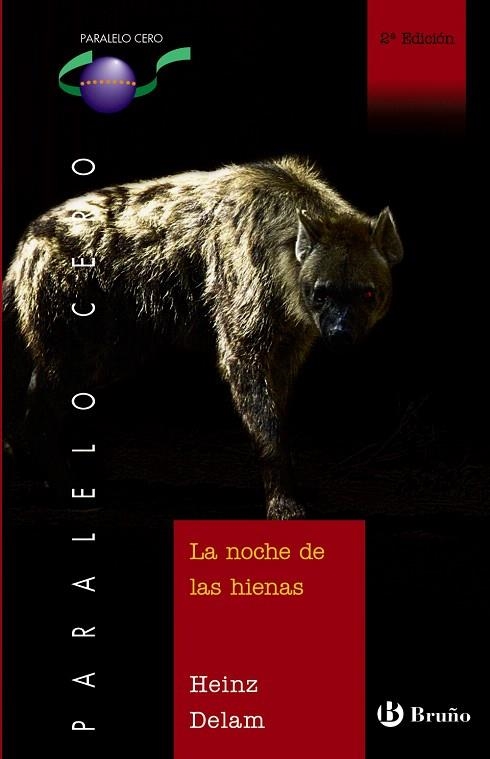 LA NOCHE DE LAS HIENAS | 9788421692141 | DELAM LAGARDE,HEINZ | Libreria Geli - Librería Online de Girona - Comprar libros en catalán y castellano