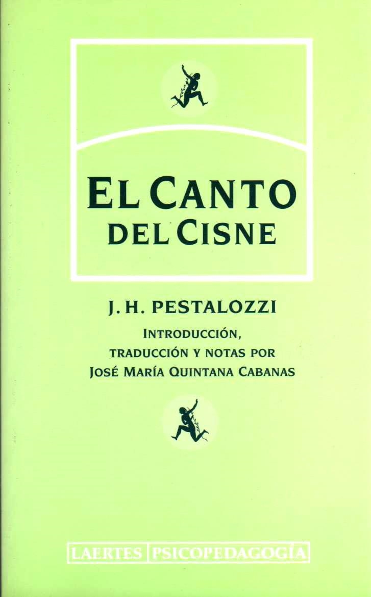 EL CANTO DEL CISNE | 9788475845036 | PESTALOZZI,J.H. | Libreria Geli - Librería Online de Girona - Comprar libros en catalán y castellano