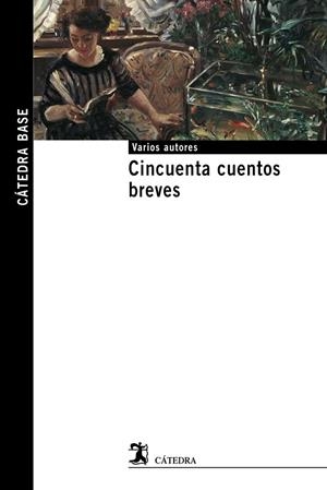 CINCUENTA CUENTOS BREVES | 9788437627861 | VARIOS AUTORES | Libreria Geli - Librería Online de Girona - Comprar libros en catalán y castellano