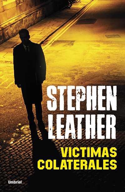 VICTIMAS COLATERALES | 9788489367968 | LEATHER,STEPHEN | Libreria Geli - Librería Online de Girona - Comprar libros en catalán y castellano