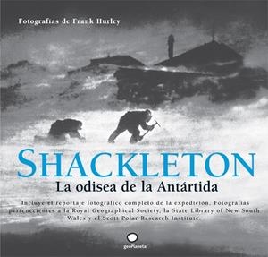 SHACKLETON.LA ODISEA DE LA ANTARTIDA | 9788408101628 | HURLEY,FRANK (FOTOGRAFIES) | Llibreria Geli - Llibreria Online de Girona - Comprar llibres en català i castellà