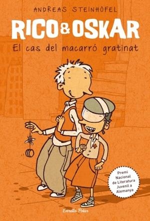RICO&OSKAR.EL CAS DE MACARRO GRATINAT | 9788499323732 | STEINHOFEL,ANDREAS | Llibreria Geli - Llibreria Online de Girona - Comprar llibres en català i castellà