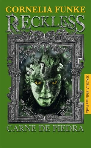 RECKLESS CARNE DE PIEDRA | 9788498415933 | FUNKE,CORNELIA | Libreria Geli - Librería Online de Girona - Comprar libros en catalán y castellano