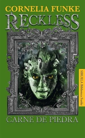 RECKLESS CARNE DE PIEDRA | 9788498415933 | FUNKE,CORNELIA | Llibreria Geli - Llibreria Online de Girona - Comprar llibres en català i castellà