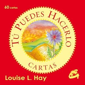 TU PUEDES HACERLO(CARTAS) | 9788484453475 | HAY,LOUISE L. | Libreria Geli - Librería Online de Girona - Comprar libros en catalán y castellano
