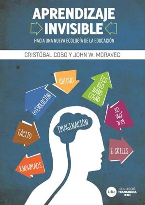 APRENDIZAJE INVISIBLE | 9788447535187 | COBO,CRISTOBAL | Llibreria Geli - Llibreria Online de Girona - Comprar llibres en català i castellà