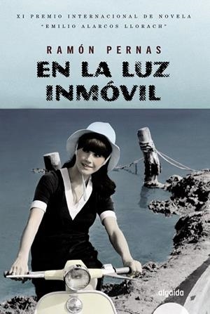 EN LA LUZ INMOVIL | 9788498776362 | PERNAS,RAMON | Llibreria Geli - Llibreria Online de Girona - Comprar llibres en català i castellà