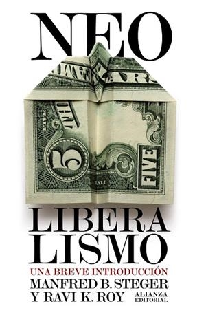 NEOLIBERALISMO | 9788420652832 | STEGER,MANFRED B./ROY,RAVI K. | Llibreria Geli - Llibreria Online de Girona - Comprar llibres en català i castellà