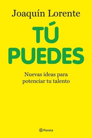 TU PUEDES | 9788408100713 | LORENTE,JOAQUIN | Libreria Geli - Librería Online de Girona - Comprar libros en catalán y castellano