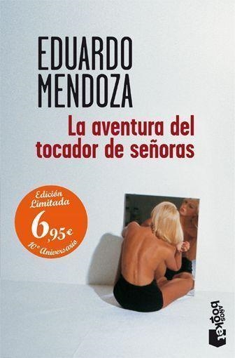 LA AVENTURA DEL TOCADOR DE SEÑORAS | 9788432251108 | MENDOZA,EDUARDO | Libreria Geli - Librería Online de Girona - Comprar libros en catalán y castellano