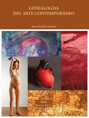 GENEALOGIAS DE ARTE CONTEMPORANEO | 9788446031277 | REPOLLES LLAURADO,JAIME | Llibreria Geli - Llibreria Online de Girona - Comprar llibres en català i castellà